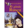 Kolay ve Hızlı Öğrenim| 30 Günde Rusça; (Kitap + 2 Cd)